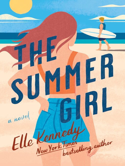 Title details for The Summer Girl by Elle Kennedy - Wait list